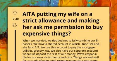 Husband Enforces Strict $50 Spending Limit And Financial Oversight On Wife After Discovering Her $150,000 Debt