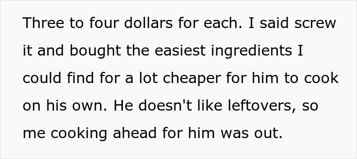 Instead of frozen food, she went with the easiest ingredients to cook.