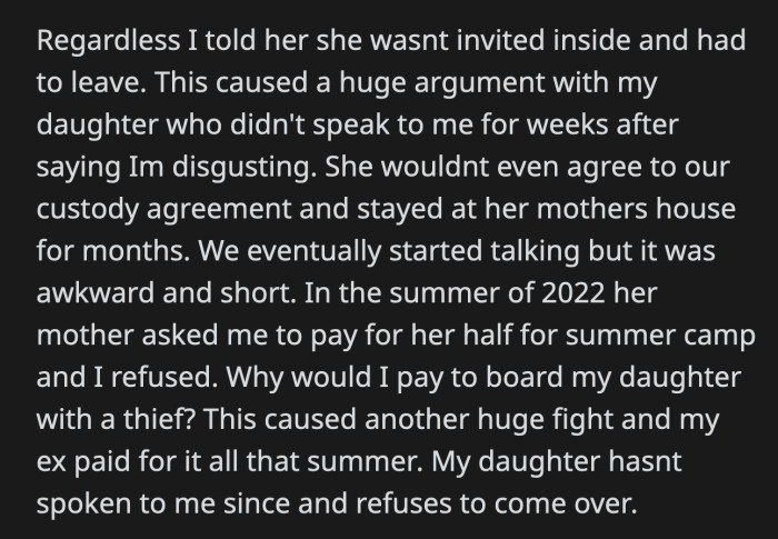 OP told his daughter's friend that she was no longer welcome in his house and asked her to leave.