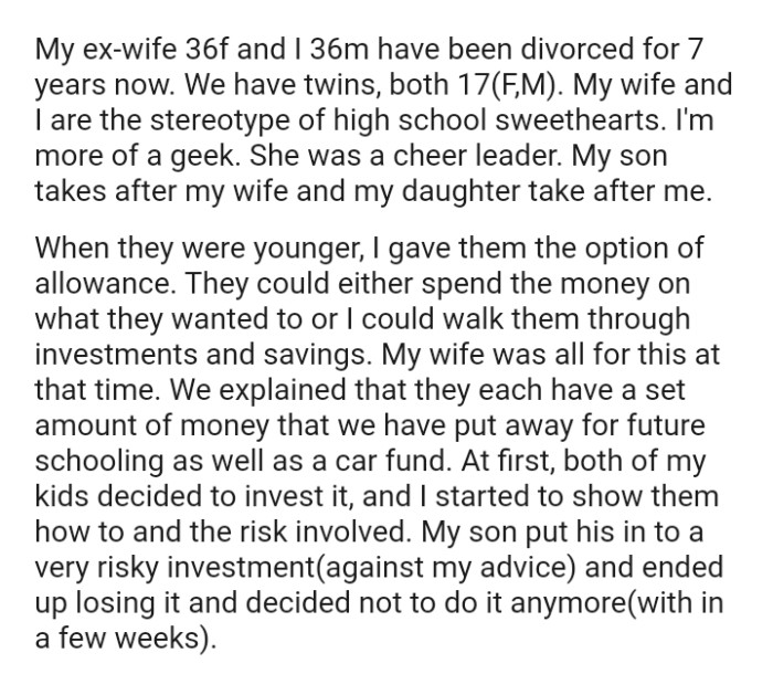 The OP gave them the option of an allowance when they were younger