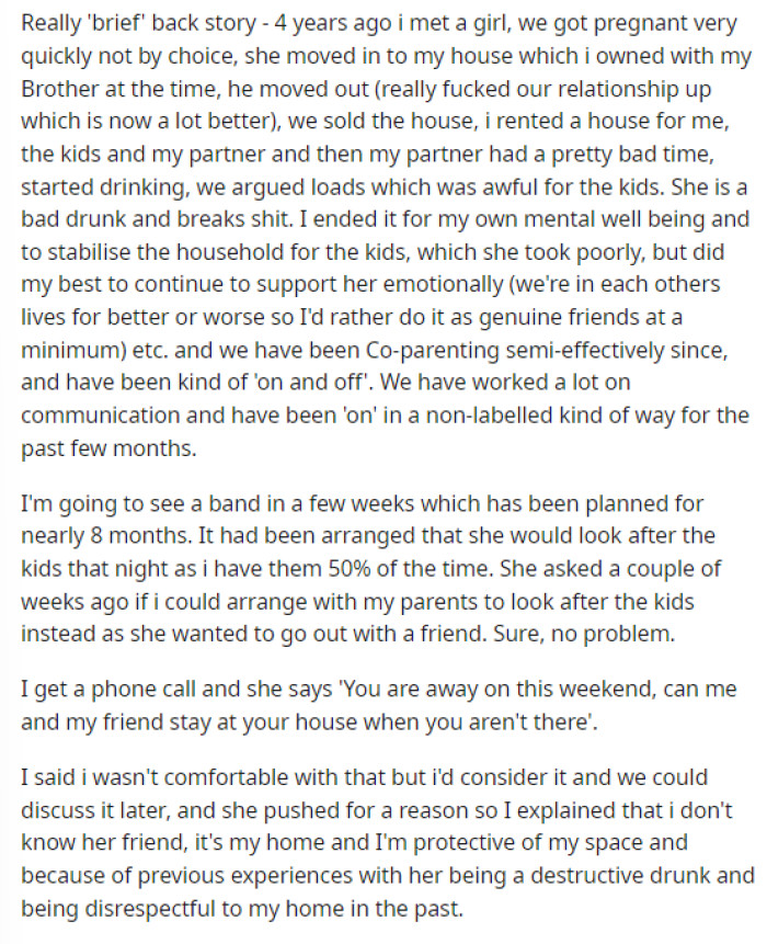 OP gives a lot of backstory on their history, why he has a soft spot for her, and the fact that they do have a kid.