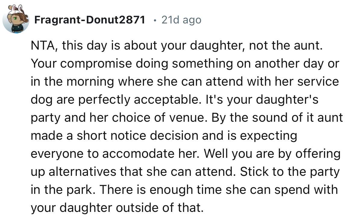 “By the sound of it aunt made a short notice decision and is expecting everyone to accomodate her.”