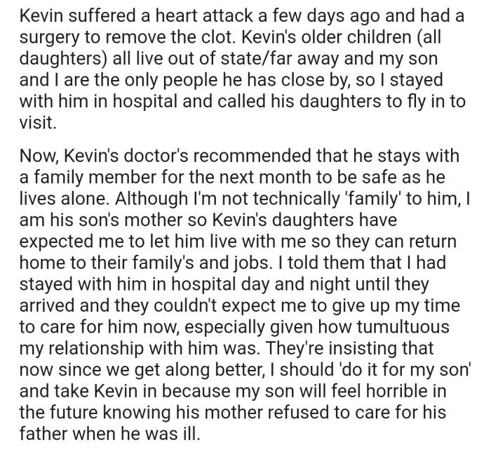 Kevin had a heart attack, and now his older children want OP to cater to him while they return to their families and jobs in other states.