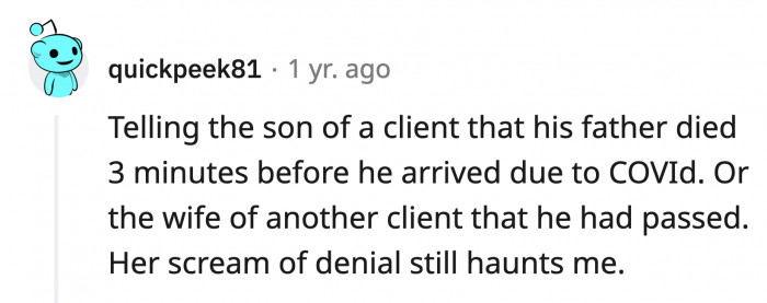 22. Informing family members about the passing of a loved one will never be easy