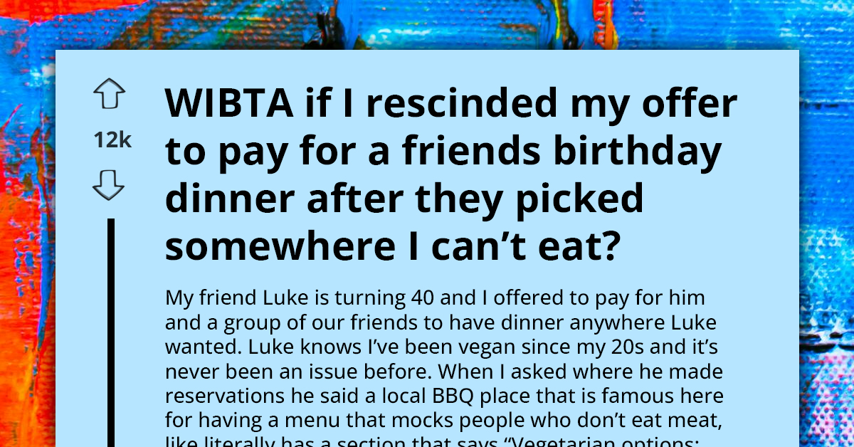 Vegan Offers To Treat Her Friend To Restaurant Of His Choice For His 40th, Rethinks It When He Chooses All-Meat BBQ Place