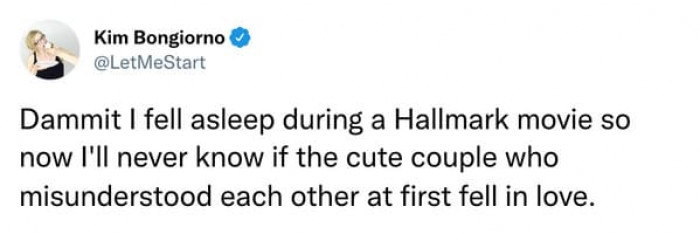 30. Falling asleep during a Hallmark movie