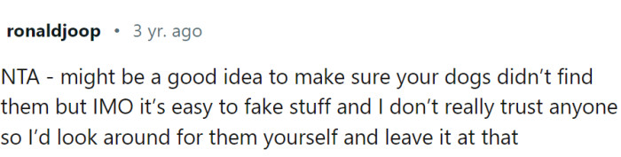 Maybe the dogs found them