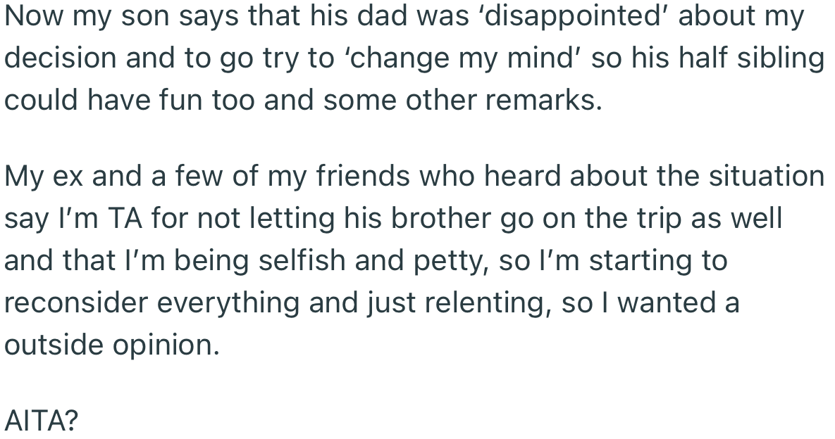 OP’s son and a few of her friends who heard about the incident have been pressuring OP to reconsider