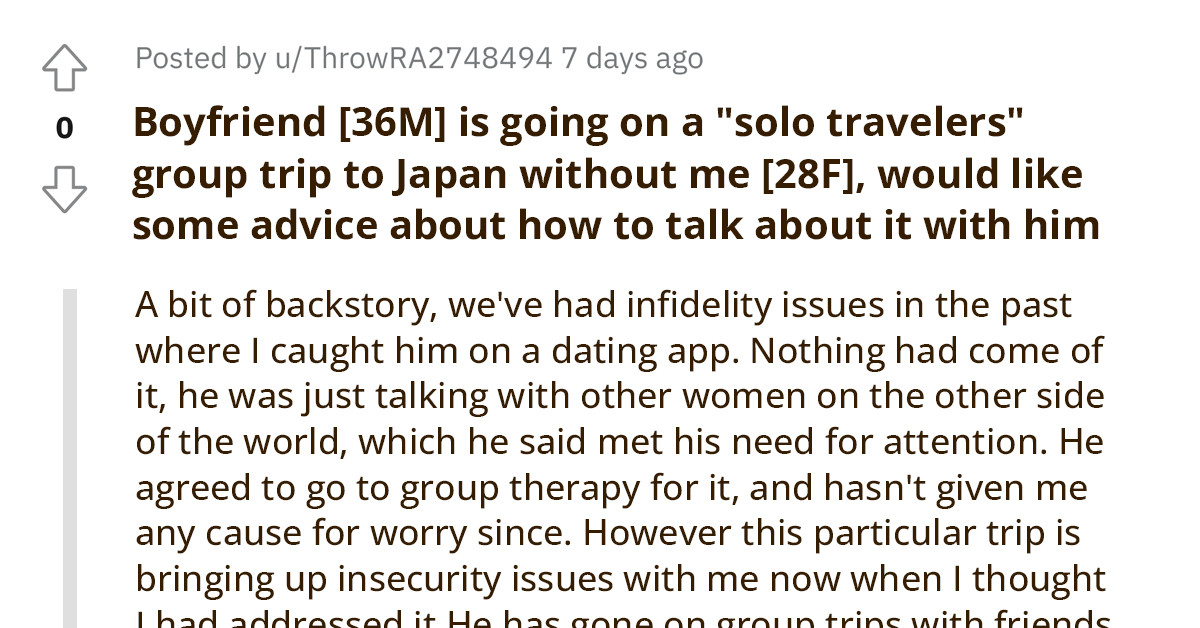 Boyfriend's Solo Trip To Japan Sparks Trust Issues With Girlfriend