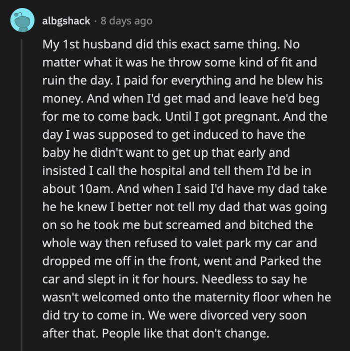 People like OP's husband don't change unless they face real-world consequences