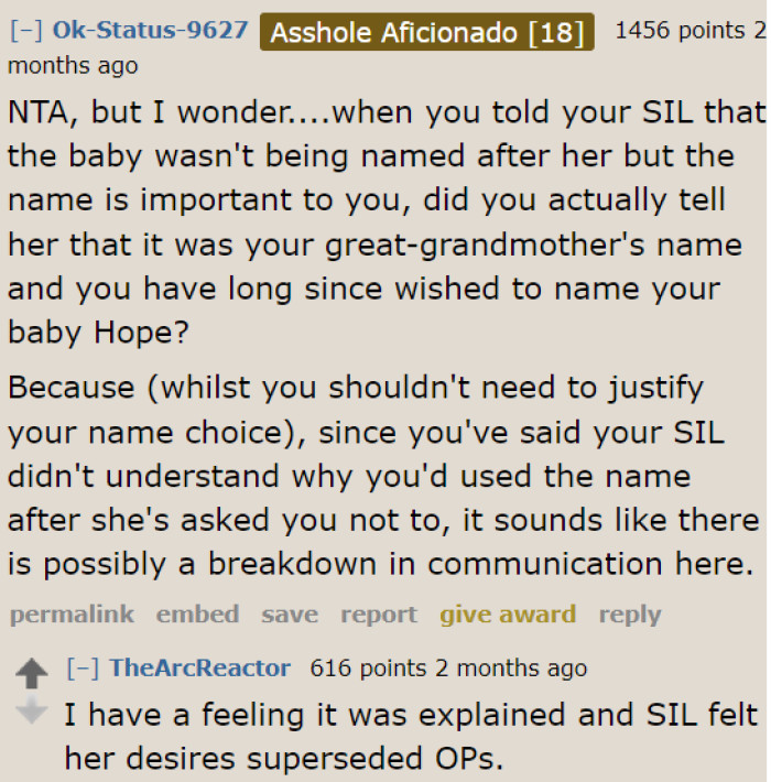 We don't know if the OP shared her reasoning with her SIL. There could be a communication issue, as this Redditor pointed out.