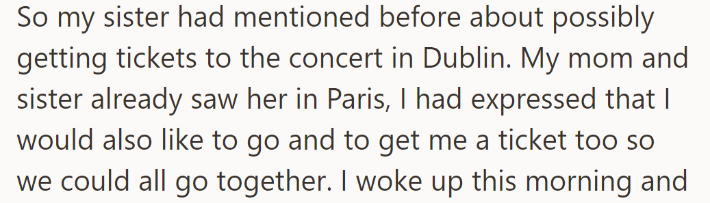 OP's sister planned to get concert tickets in Dublin after seeing Taylor Swift in Paris.