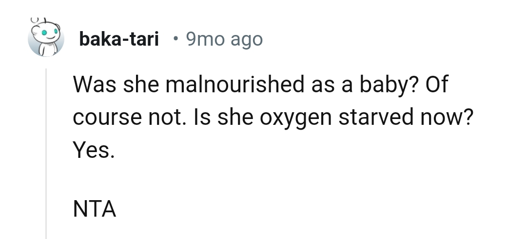 This Redditor wants to know if the OP's daughter was malnourished as a baby.