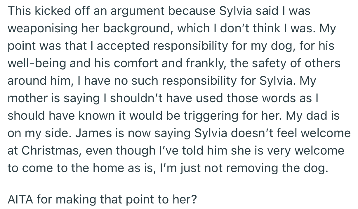 As it stands, Sylvia doesn’t feel welcome in OP’s house.
