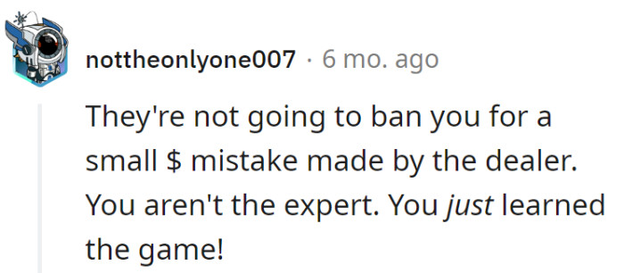 Calm down, Ocean's Tiny Riff. A dealer blunder won't trigger a casino meltdown.