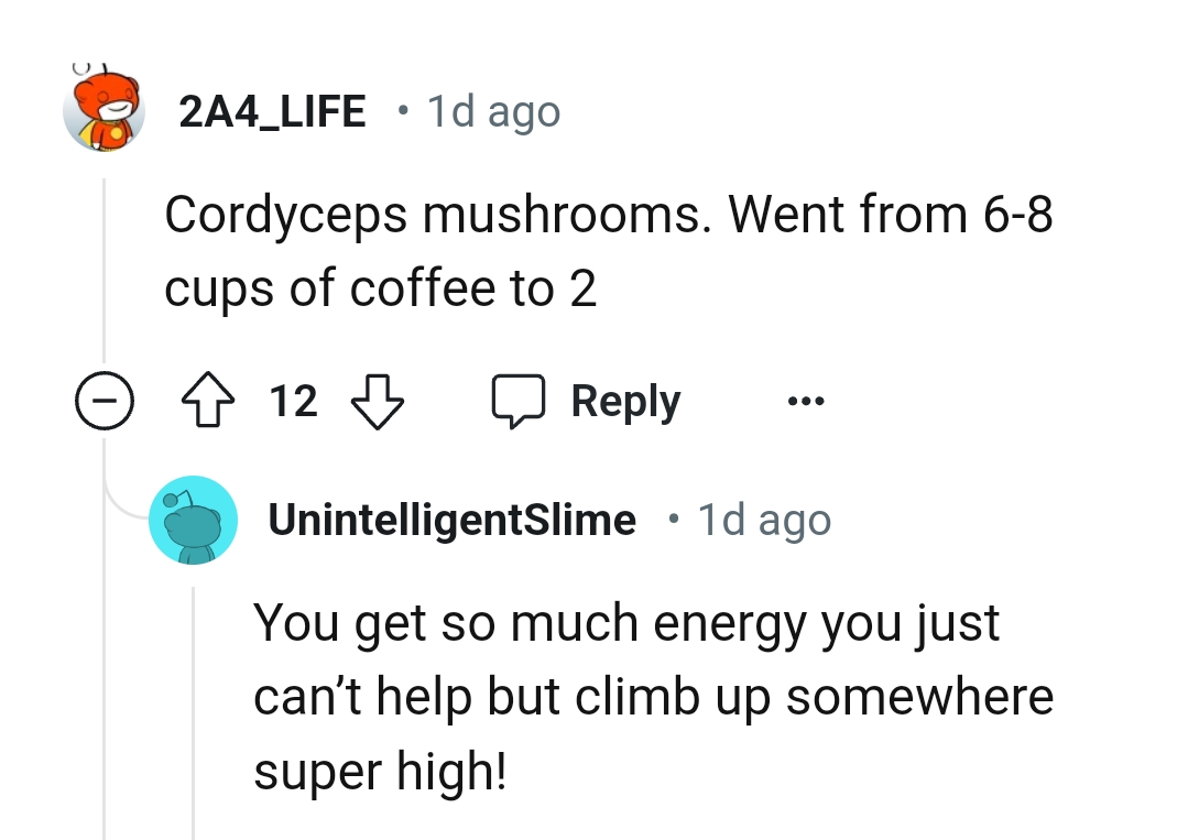 16. Eating a certain type of mushroom