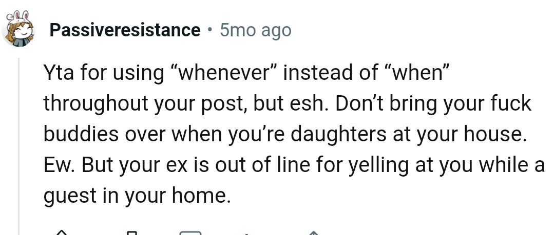 OP's ex is out of line for yelling at him