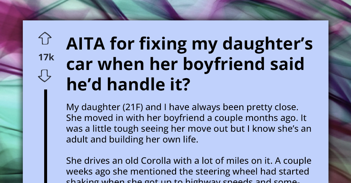 Dad Saves Daughter From Car Disaster But Her Boyfriend Thinks He Overstepped