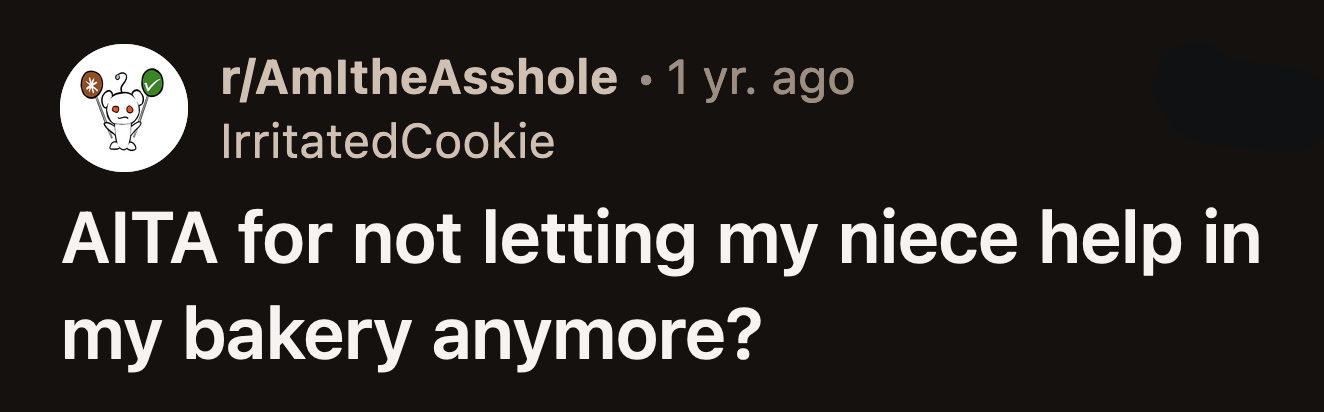 OP's Rejection Upset Her Sister-in-Law, Who Reiterated How Much Her Daughter Looked Forward to Continuing Her 