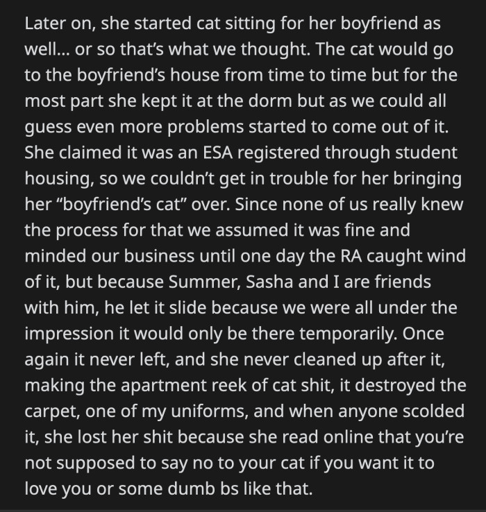 The cat wasn't vaccinated or fixed, which was a requirement. They confronted Bee, and she immediately went the dramatic route, which was typical for her whenever they tried to confront her about anything.