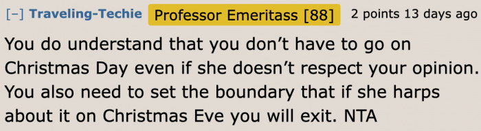The OP Can Visit Her Mom, but If She Wants to Leave on Christmas Day, She Has to Leave.