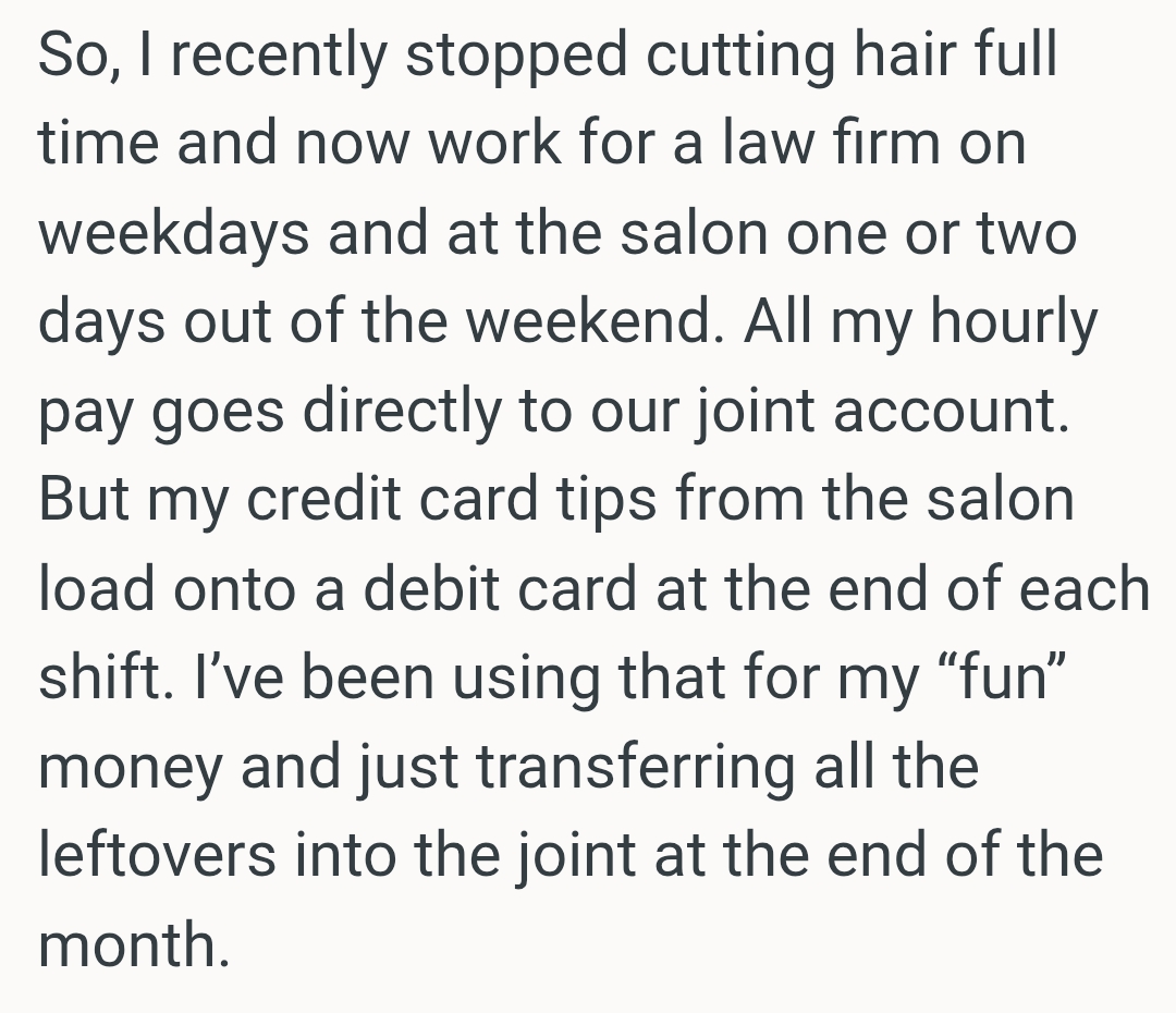 All OP's hourly pay goes directly to their joint account