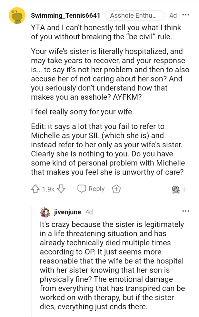 Your wife's sister is literally hospitalized