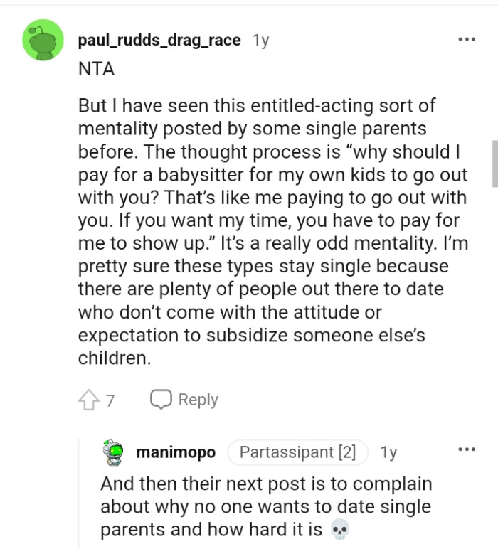 It's just like saying the OP should pay her for the date