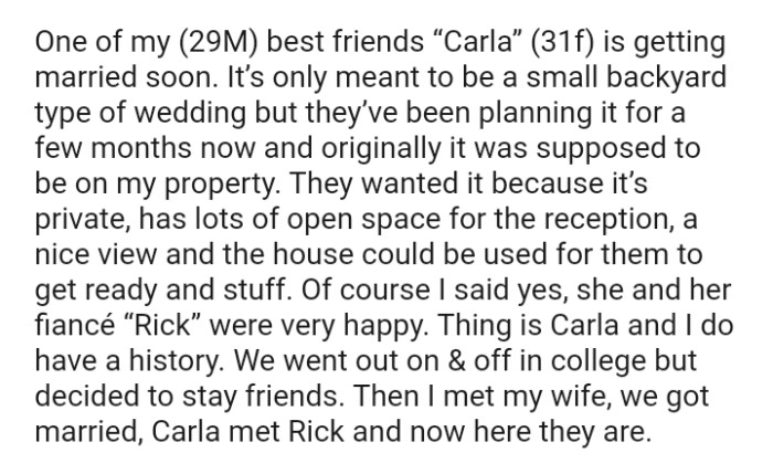 They wanted it because it’s private, has lots of open space for the reception and a nice view