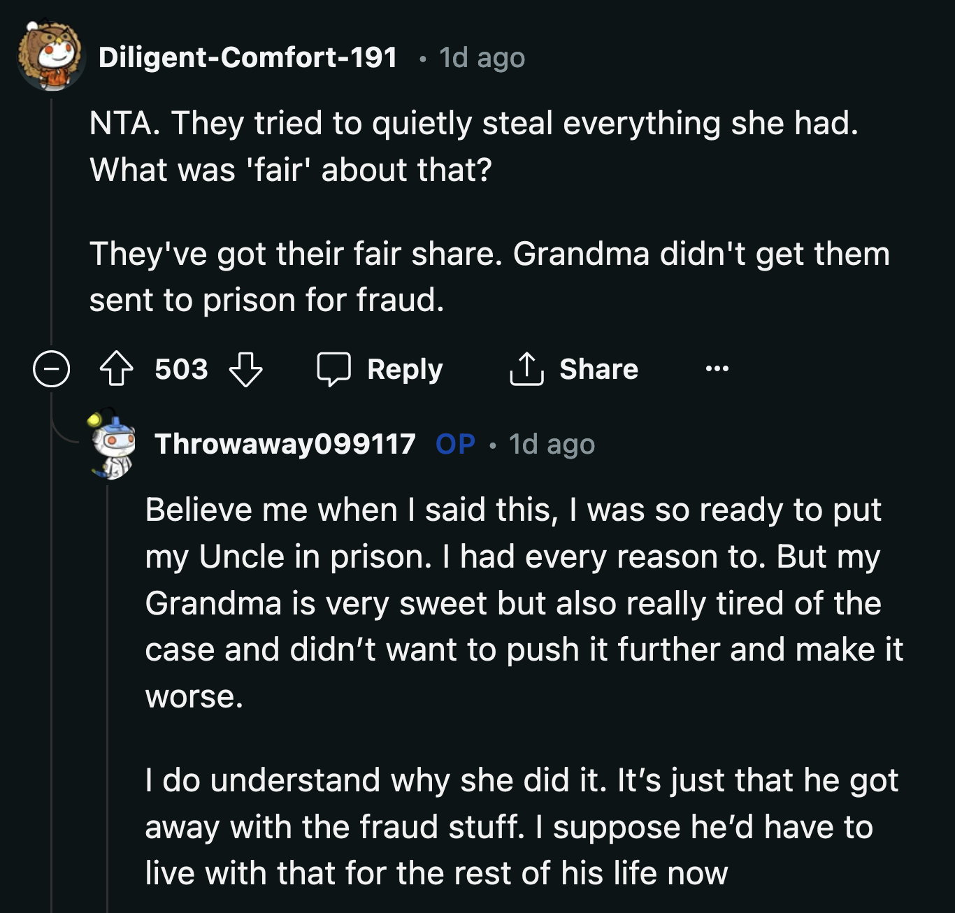 OP said he would have taken the lawsuit to the end if he hadn't been worried about his grandma's well-being.