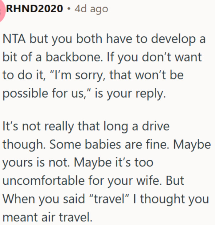 OP is not wrong, but learning to say no firmly is the real issue here