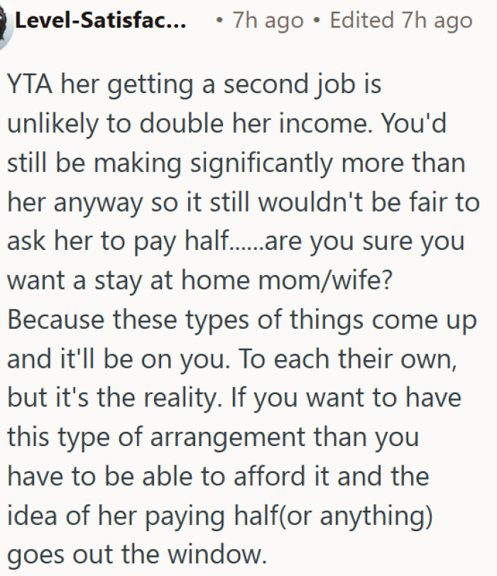 Wanting a stay-at-home wife means being ready to carry the financial load alone