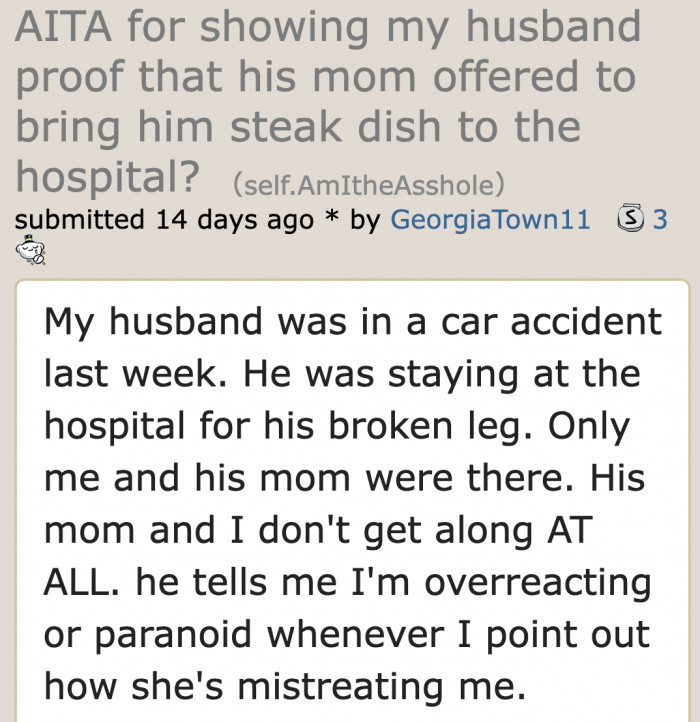 Unfortunately, this husband is taking the side of his mom even if she's in the wrong.