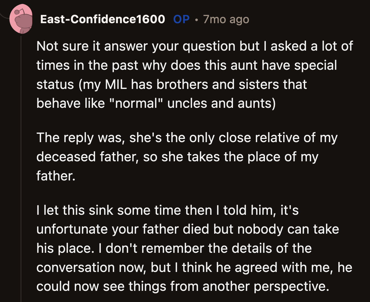 In her reply, OP explained why Ann had a special role in her husband's family.