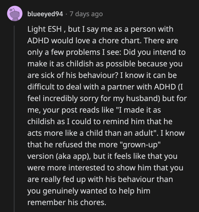 Some sympathized with OP's boyfriend and understood why he felt humiliated by the brightly colored chore chart.