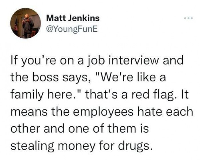 I think, regardless of whether the boss says this or not, that's probably still the case.