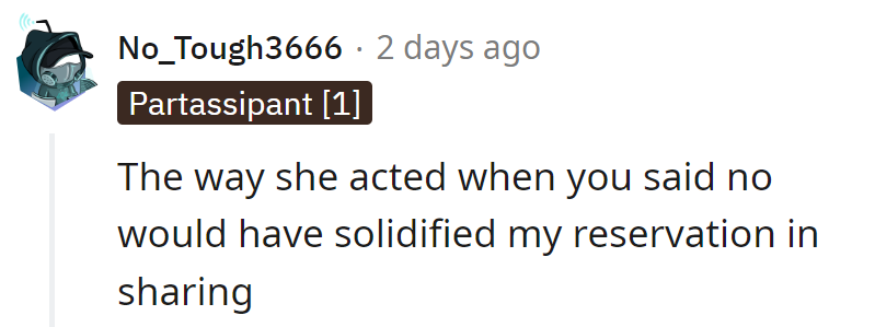 Her Reaction to His Refusal Would Make Anyone Think Twice About Sharing.