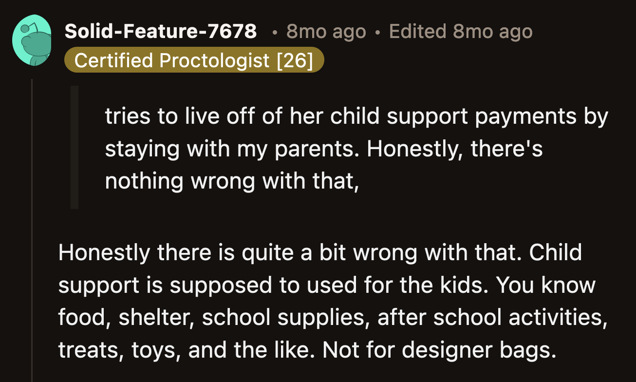 OP's sister is also doing wrong by her kids when she uses the money meant for them to support her lifestyle.