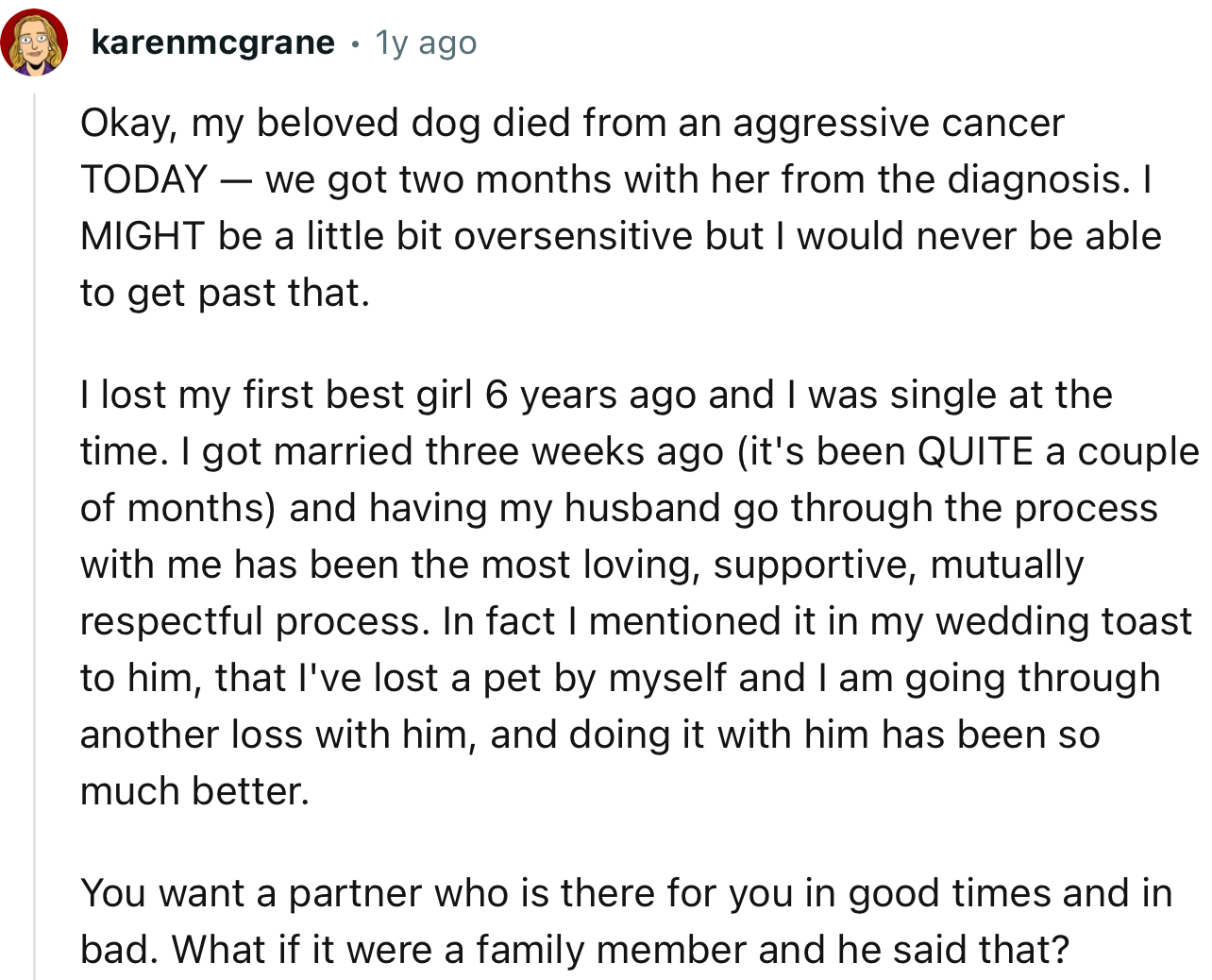 “You want a partner who is there for you in good times and in bad.”