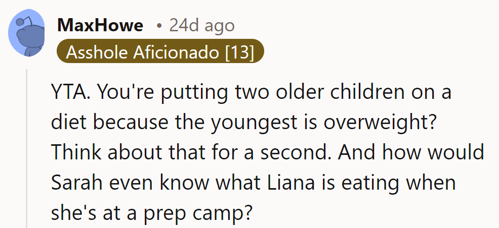 YTA: Dieting two for one? Think twice. Also, how's Sarah tracking Liana at prep camp?