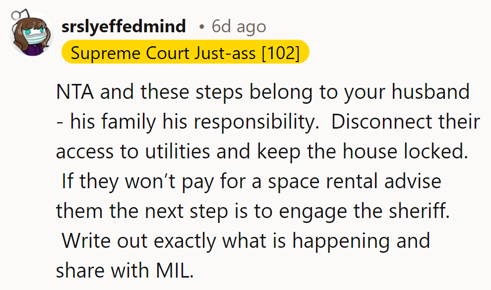 Hubby's turn to deal! Cut utilities, lock doors, or it's sheriff time.
