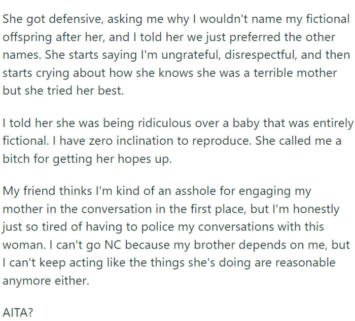 During a phone conversation, OP disclosed that if they were to have kids, they had considered naming them after significant figures in their lives
