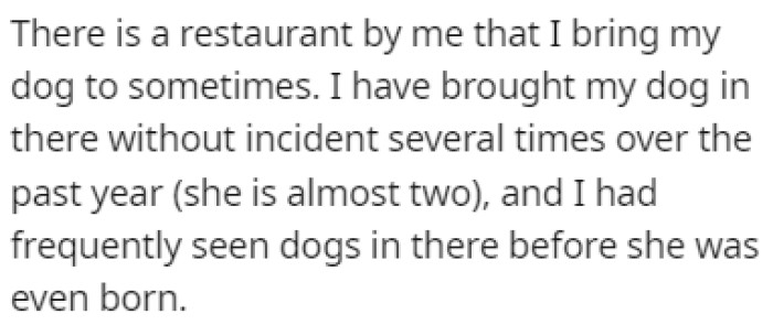 OP has been bringing their dog with them to a nearby pet-friendly restaurant for the past year