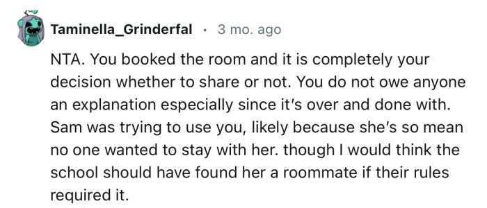 “You Booked the Room, and It Is Completely Your Decision Whether to Share or Not.”