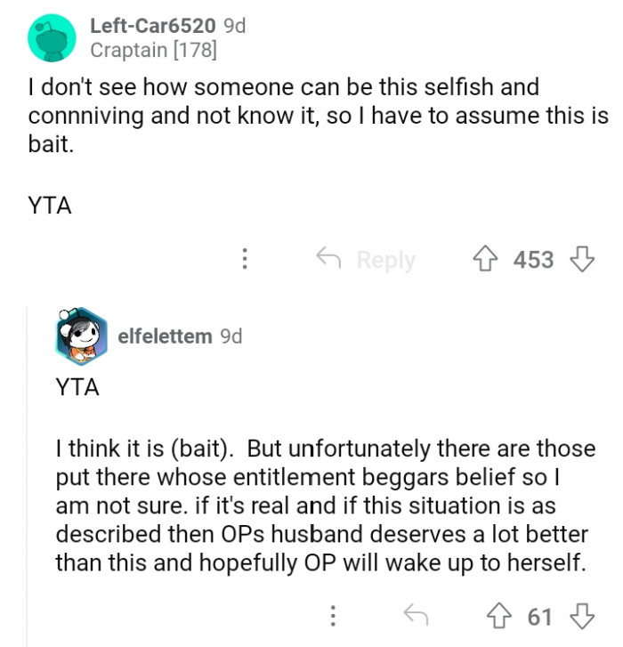 #4 Can't seem to imagine how someone can be this selfish and conniving.