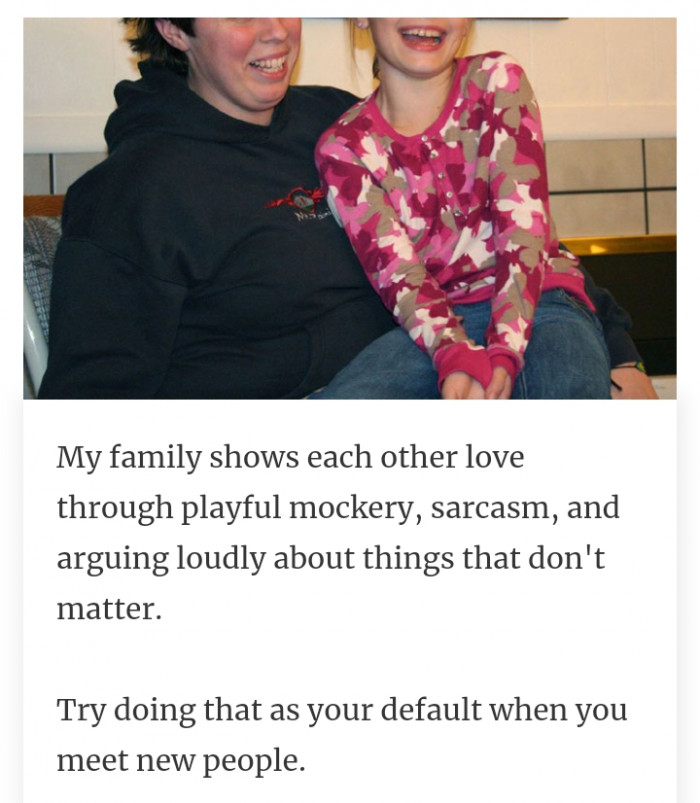 #10 Mockery, sarcasm, and arguing were ways of showing 