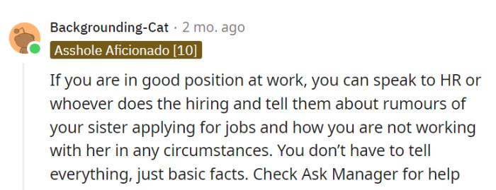 OP can discreetly inform HR about their preference not to work with their sister.