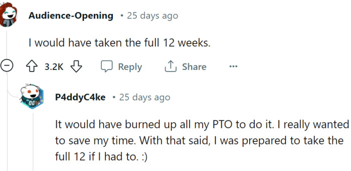 This Redditor would have taken the full 12 weeks