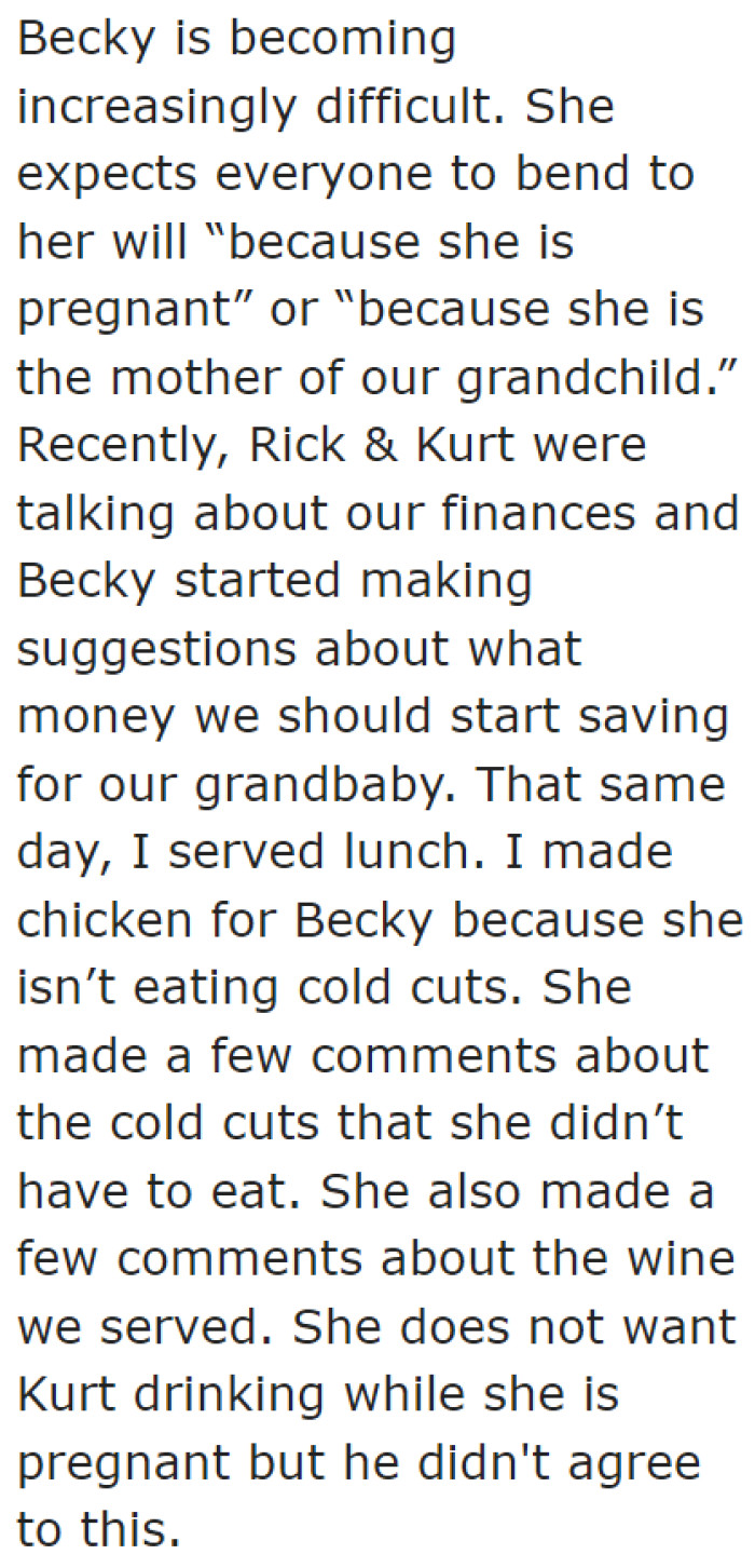 The DIL started showing entitled behavior.