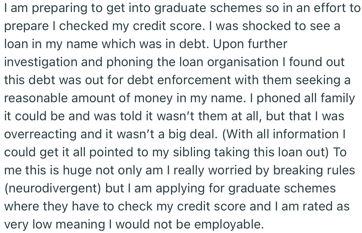 In Preparation to Get into Graduate Schemes, OP Realized That His Credit Score Was Low. Apparently, Someone in His Family Had Taken a Loan in His Name
